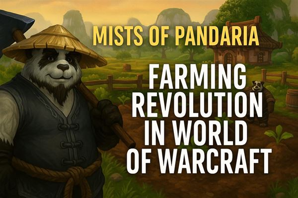Mists of pandaria the tillers - a farming revolution in world of warcraft